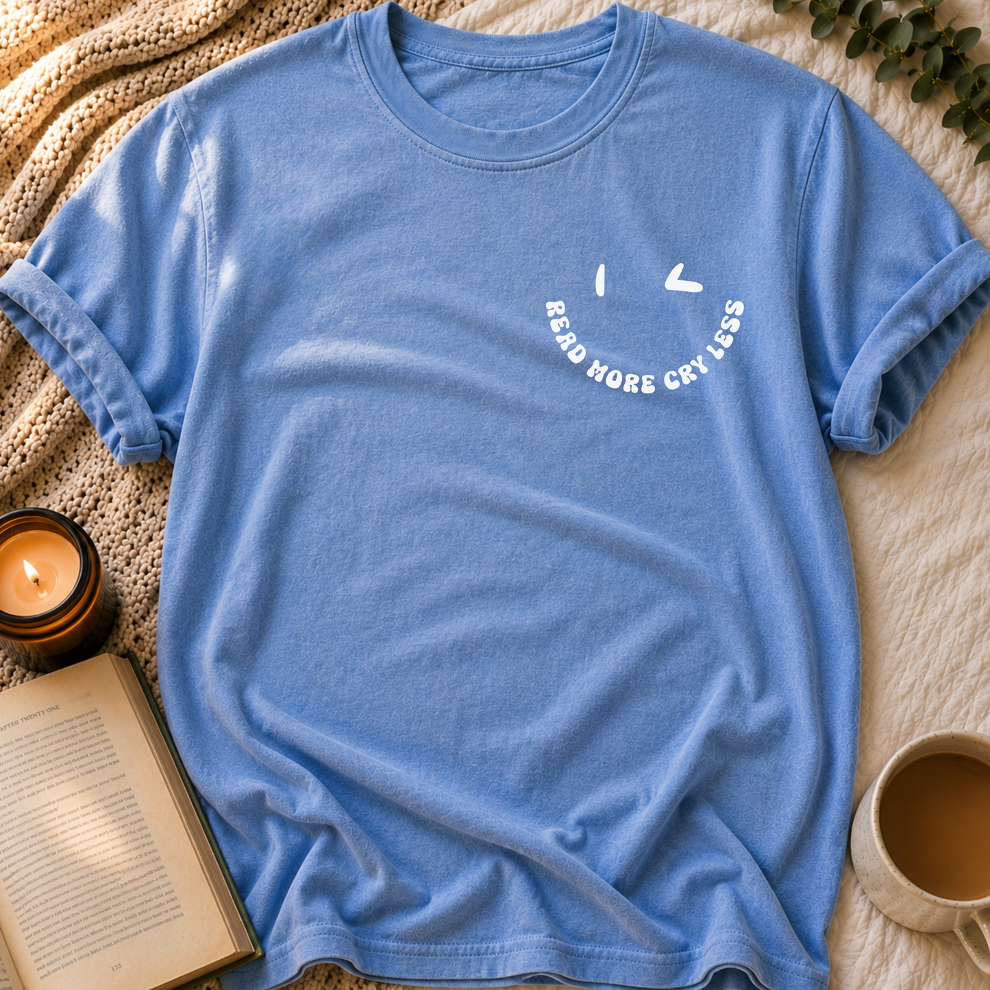Read More, Cry Less T-Shirt