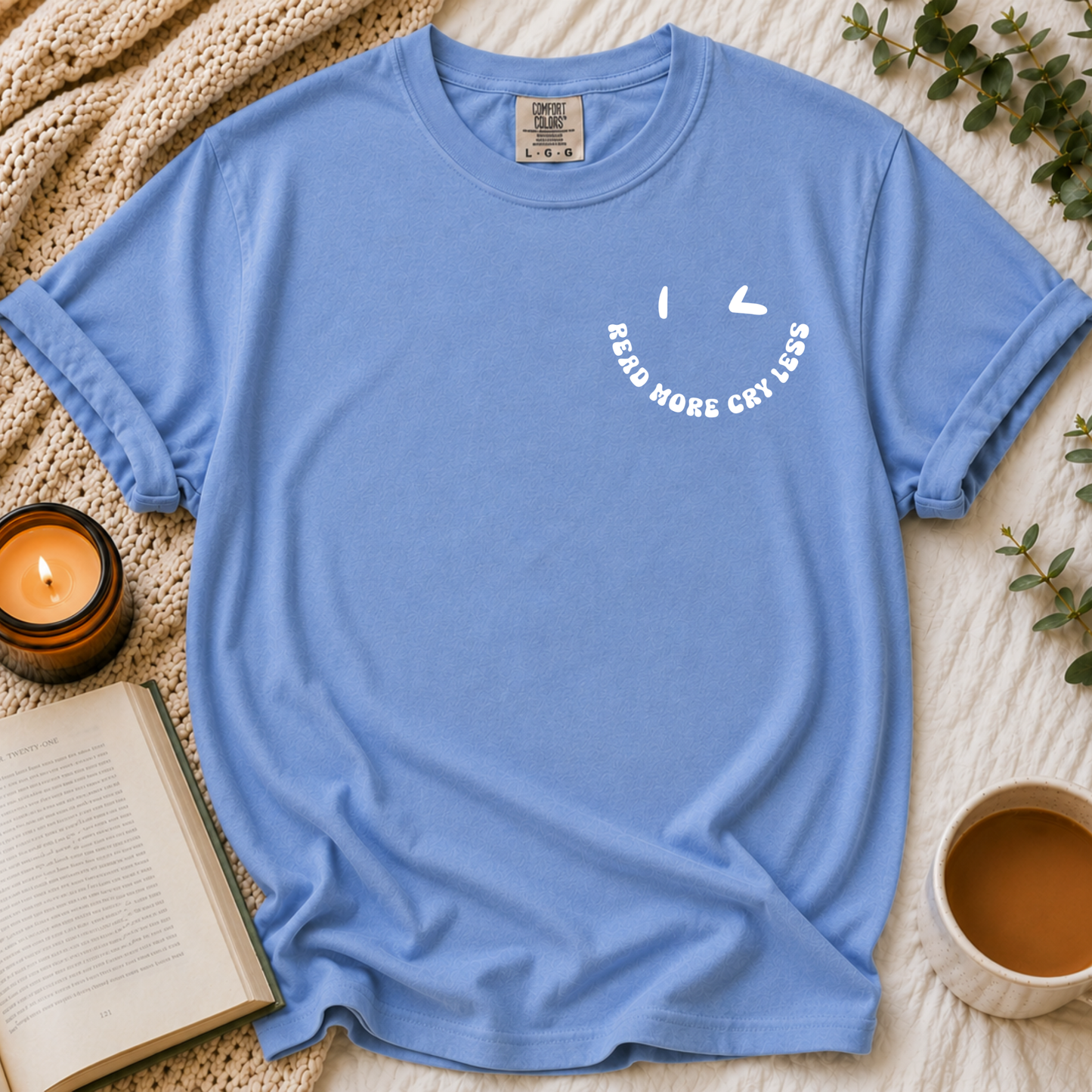 Read More Cry Less T-Shirt