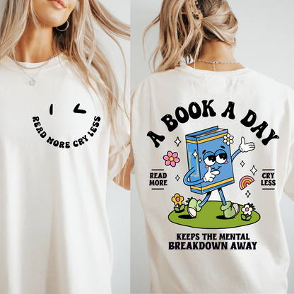 Read More Cry Less Tee + Free cup - Sayitwithatea