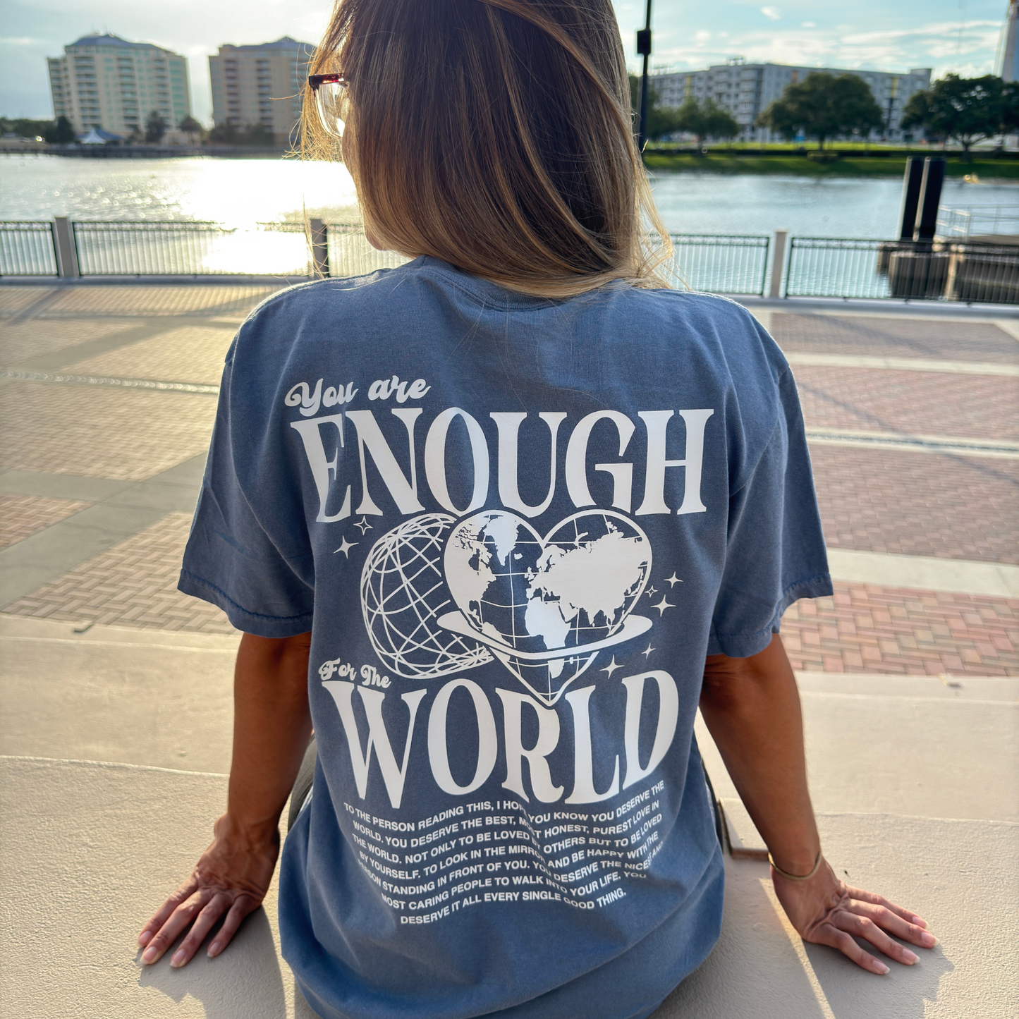 You Are Enough Tee