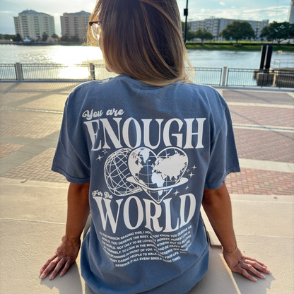 You Are Enough Tee - Sayitwithatea