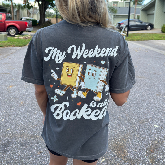 Weekend Is Booked Tee + Free cup