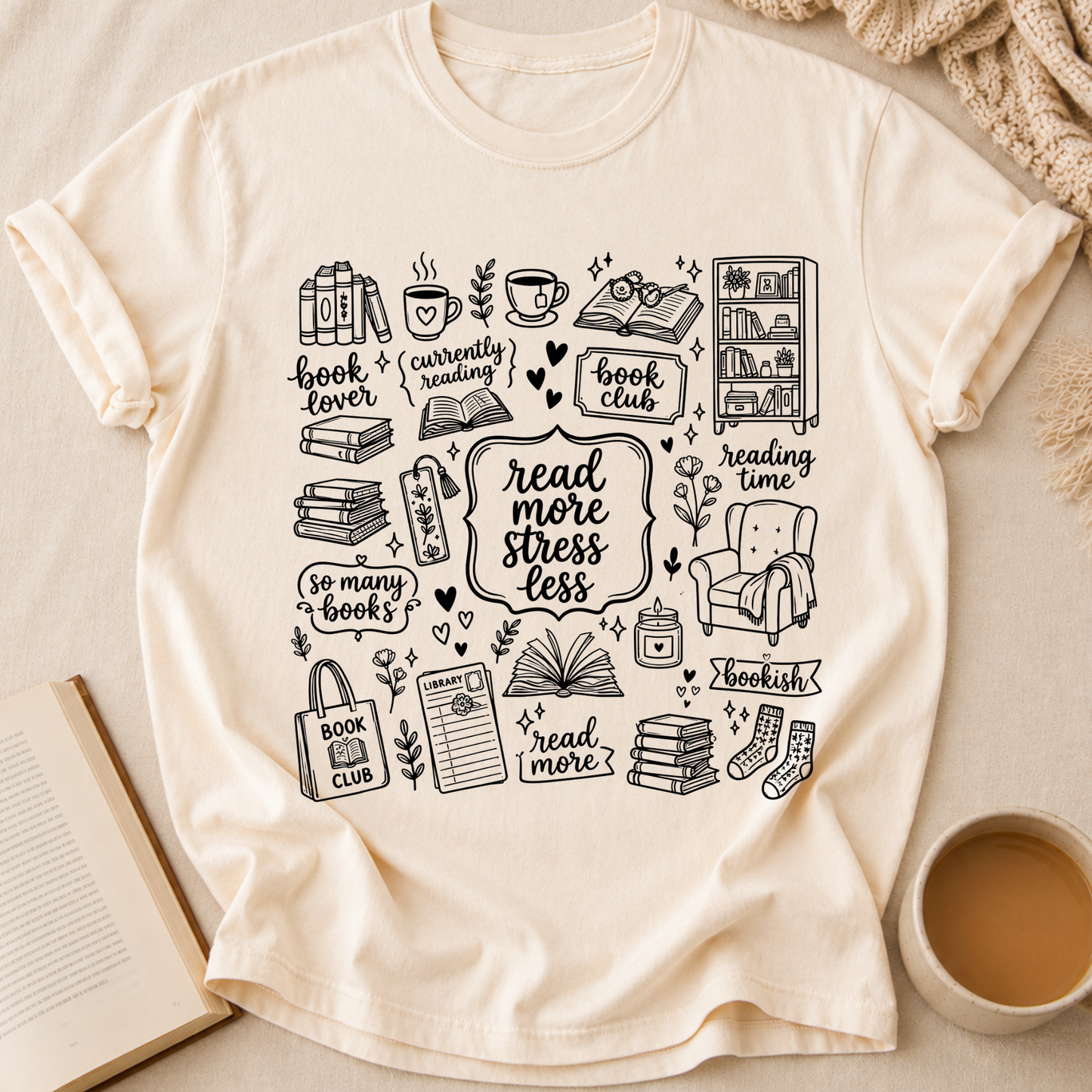 Read More, Stress Less T-Shirt