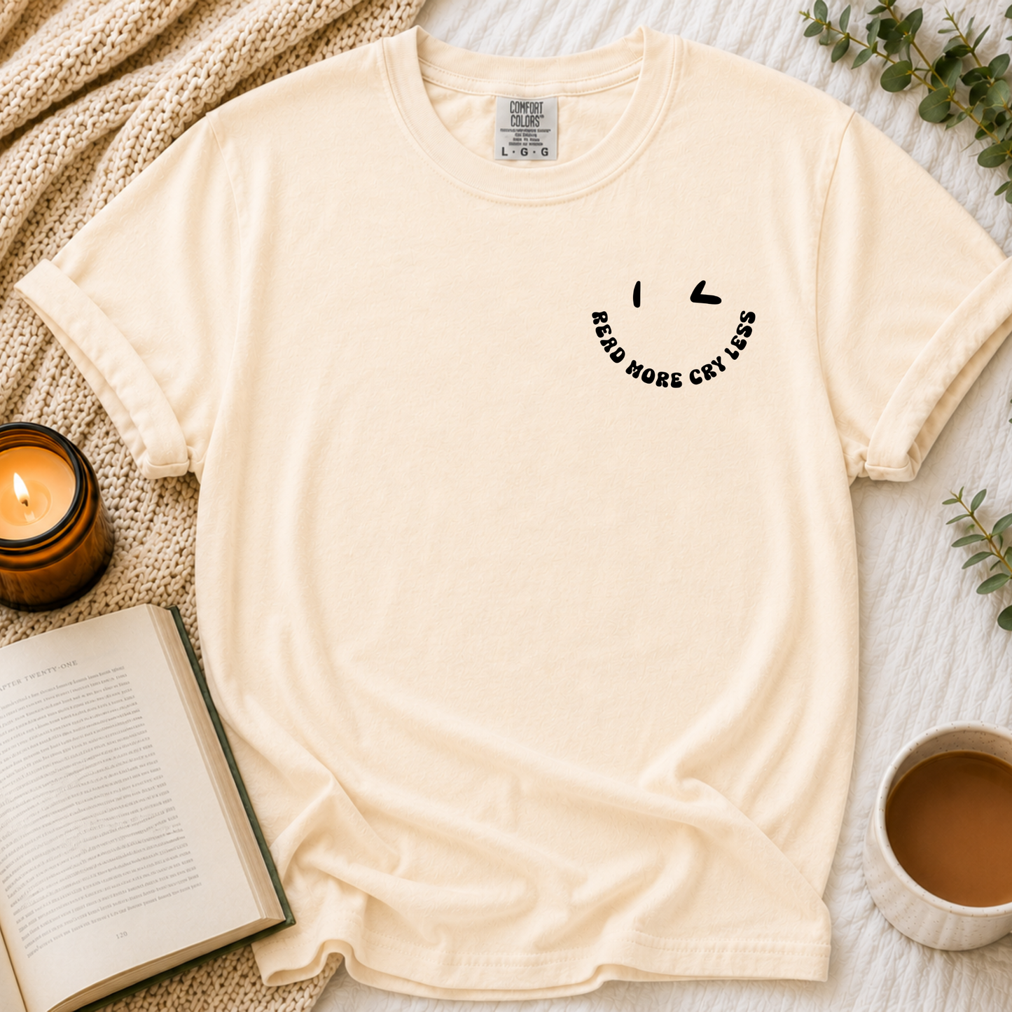 Read More Cry Less T-Shirt