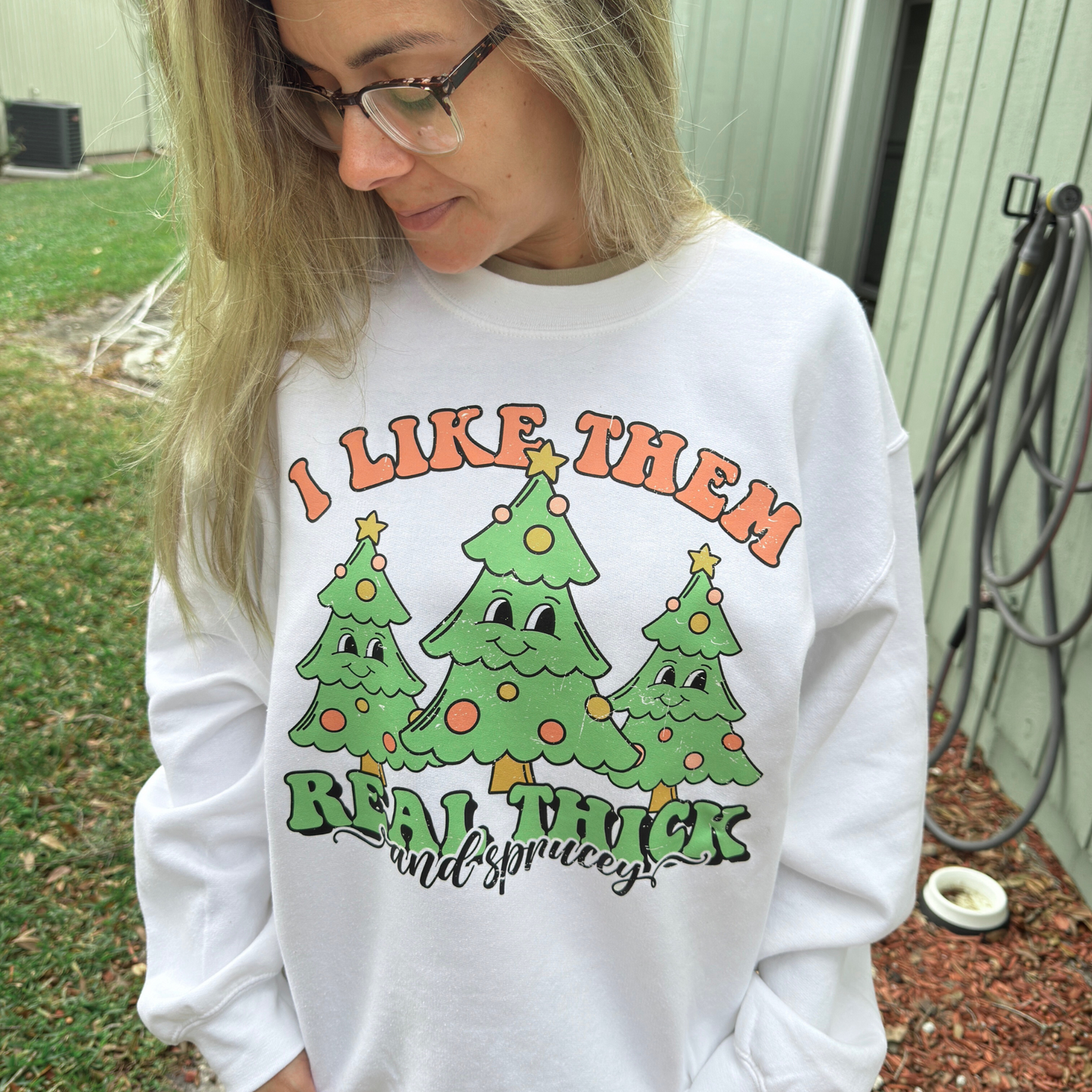 Thick And Sprucey Sweatshirt + Free Cup