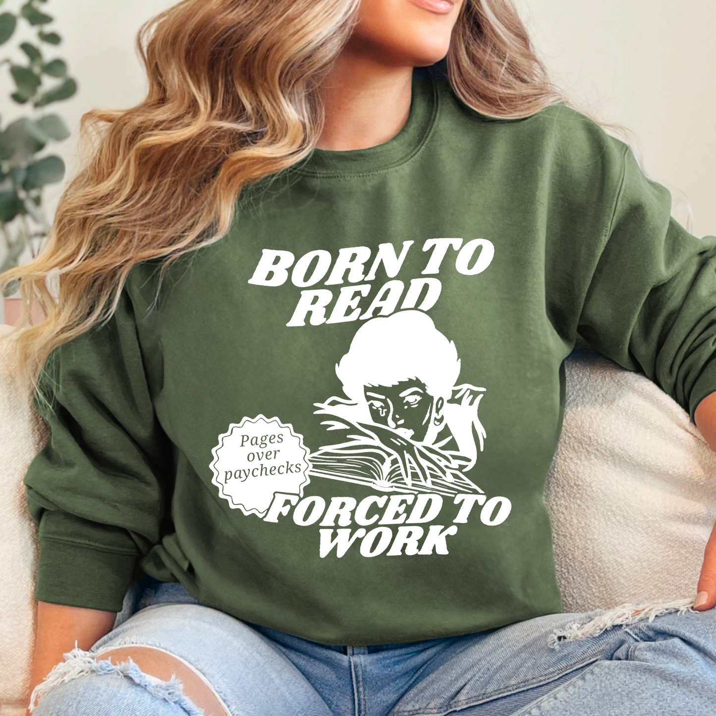 Born To Read Sweatshirt