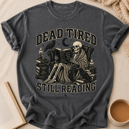 Dead Tired T-Shirt
