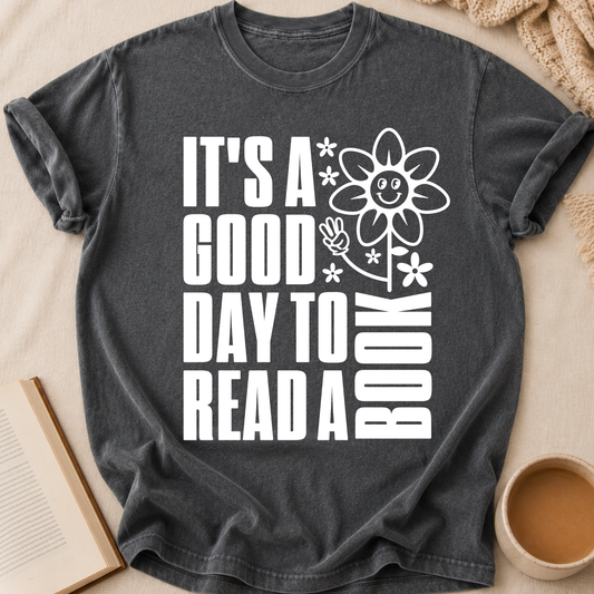 Good Day To Read Books T-Shirt