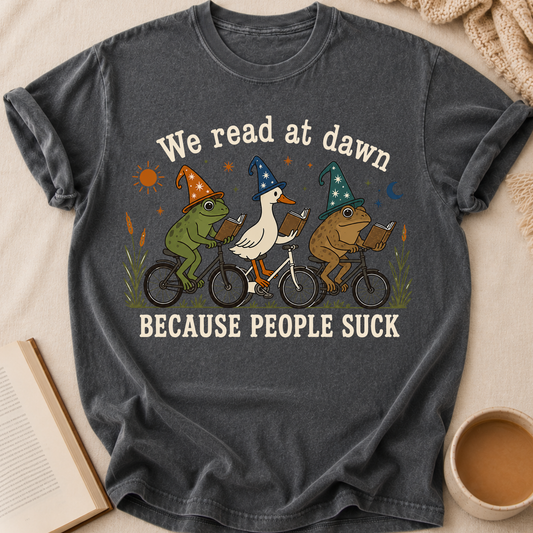 We Read At Dawn T-Shirt