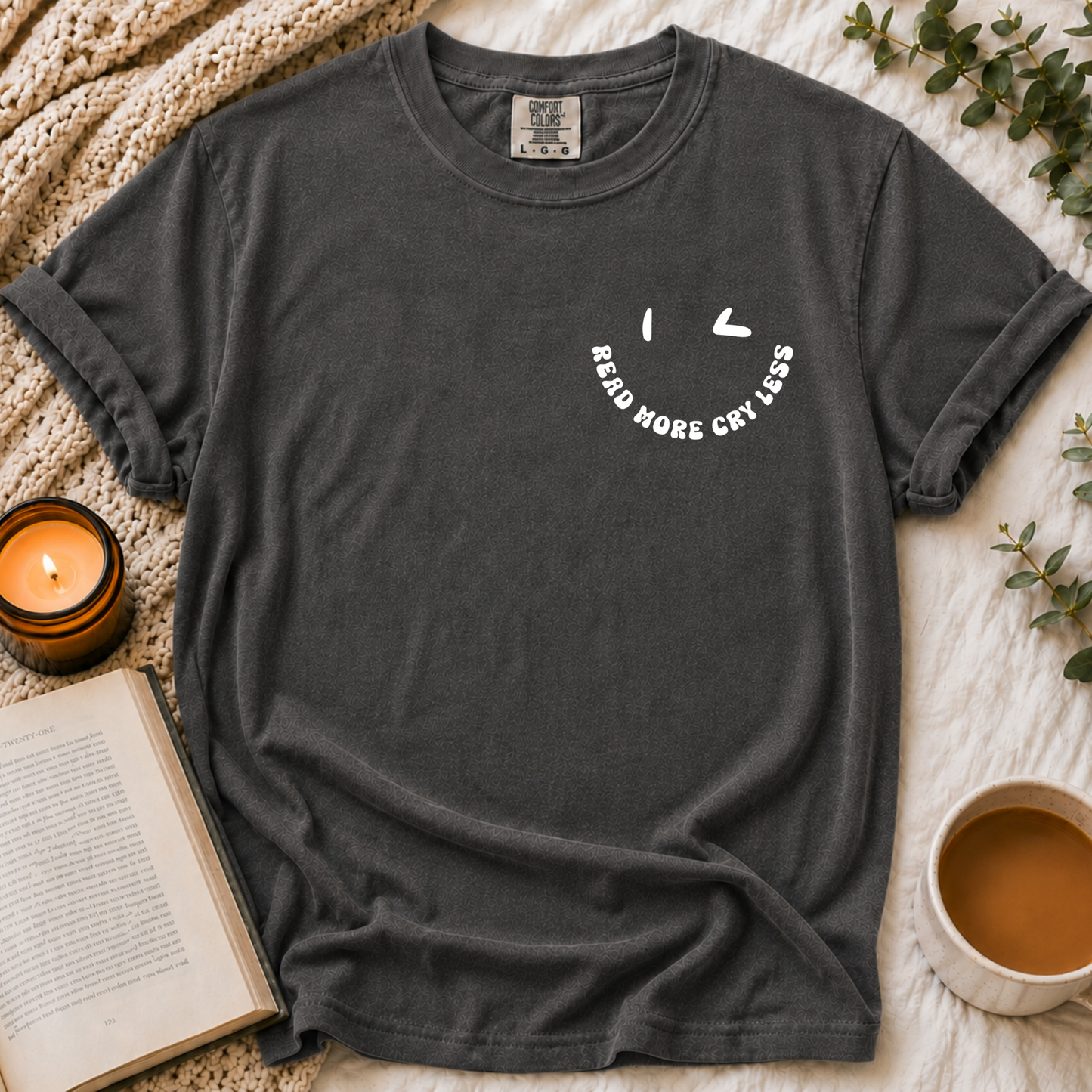 Read More Cry Less T-Shirt