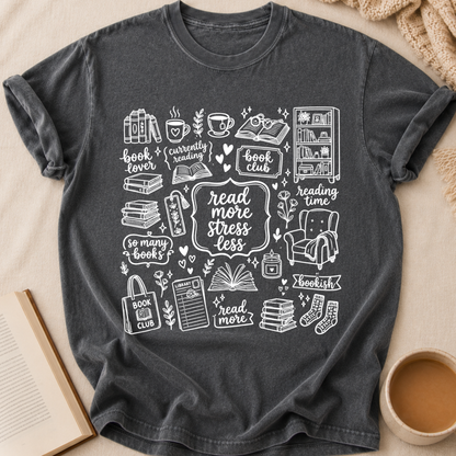 Read More, Stress Less T-Shirt