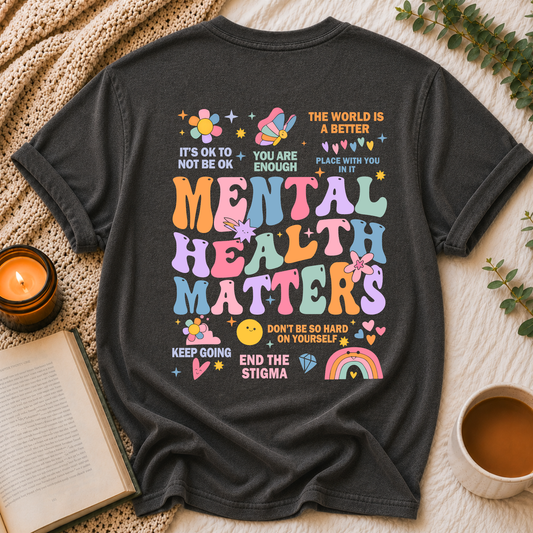 Mental Health Matters Tee